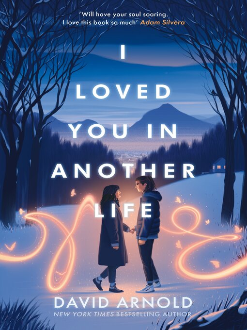 Title details for I Loved You In Another Life by David Arnold - Wait list
